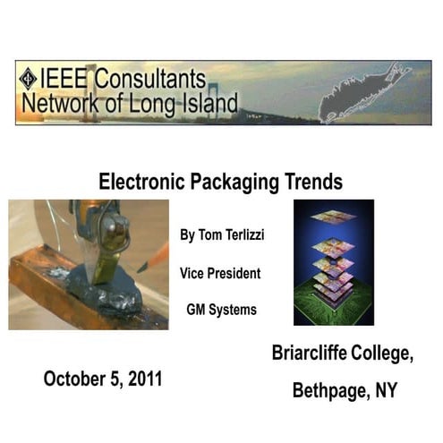 Electronic Packaging Trend Short 10 3 2011