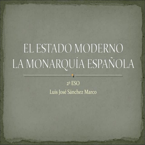 El estado moderno