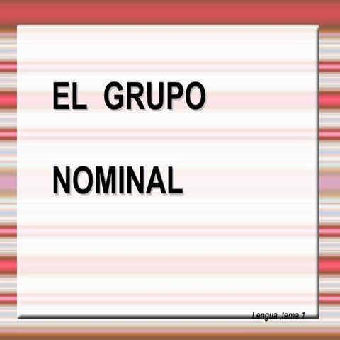 El grupo nominal