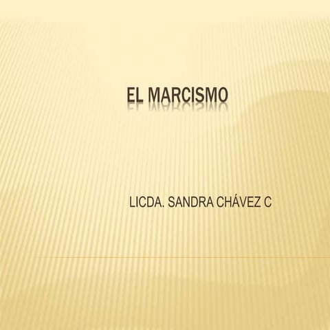 El marcismo