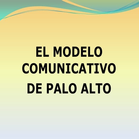 El modelo orquestal de comunicación. el modelo de comunicación de palo alto