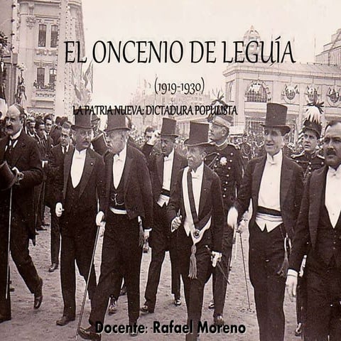 EL ONCENIO DE LEGUÍA