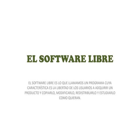 El software libre  presentacion powerpoint
