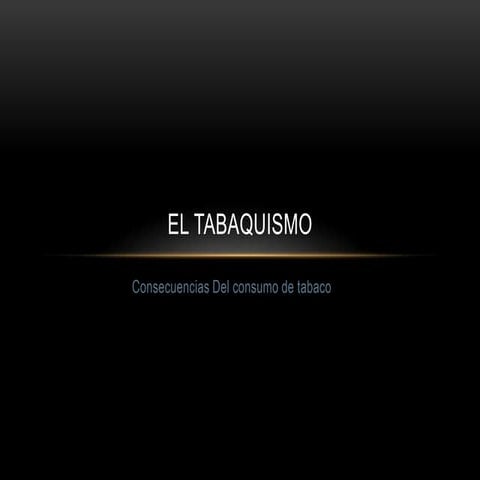 El tabaquismo jhonatan medina