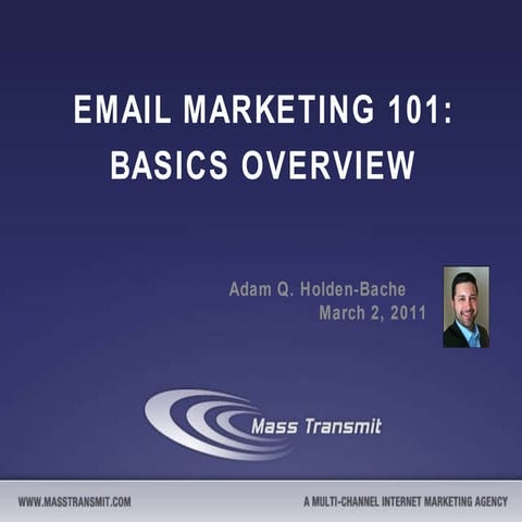 Email Marketing 101: Basics Overview