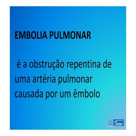 Embolia Pulmonar
