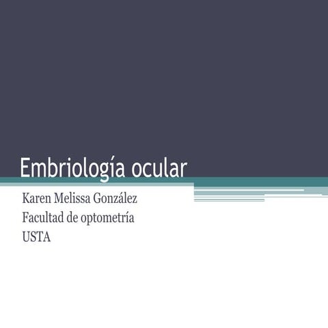 Embriología ocular