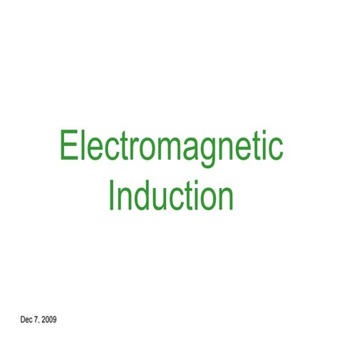 ELECTROMAGNETIC INDUCTION