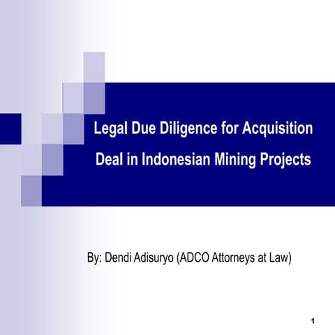 EMLI Training-Legal Due Diligence for Acquisition Deal in Indonesian Mining P...