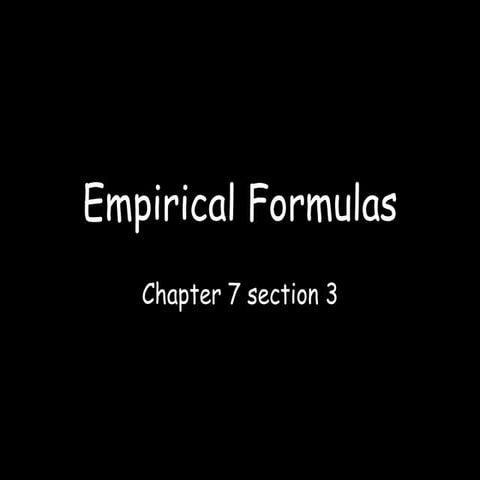 Empirical formulas
