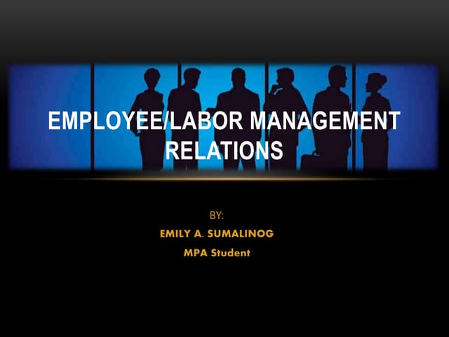 Employee labor management relations pp