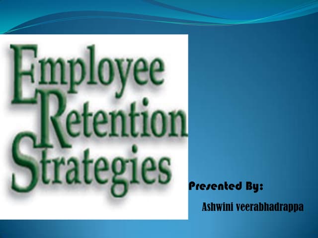 Employee retention (od)