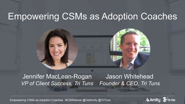Empowering Customer Success Managers as Adoption Coaches