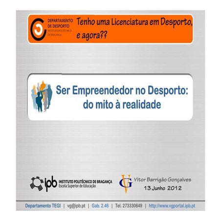 Ser Empreendedor no Desporto: do mito à realidade