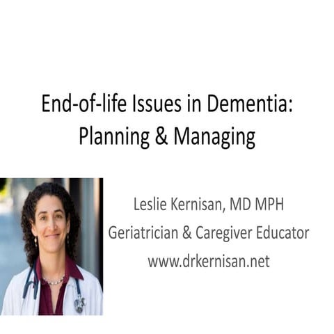 How to Plan for End-of-Life Issues in Alzheimers & Dementia