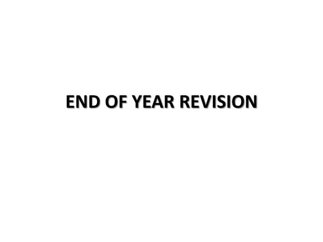 End of year revision. correction