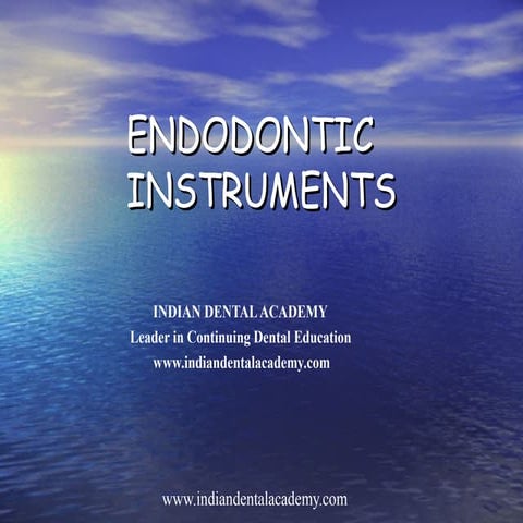 Endodontic instruments  /certified fixed orthodontic courses by Indian dental...
