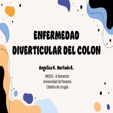 ENFERMEDAD DIVERTICULAR DEL COLON - ANGELICA HURTADO.pdf