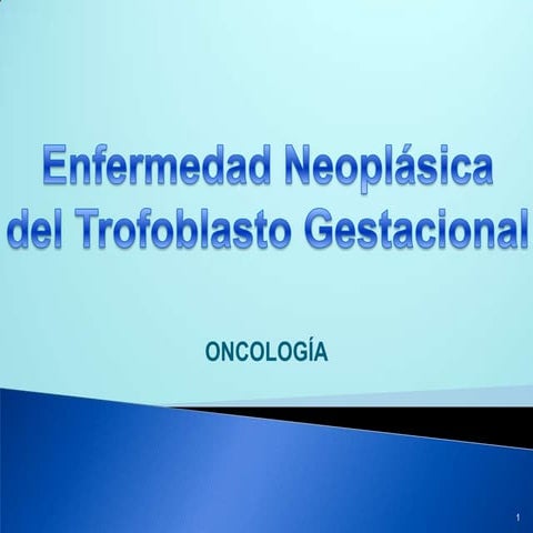 Enfermedadtrofoblasticagestacional2