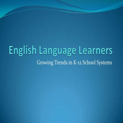 English Language Learners