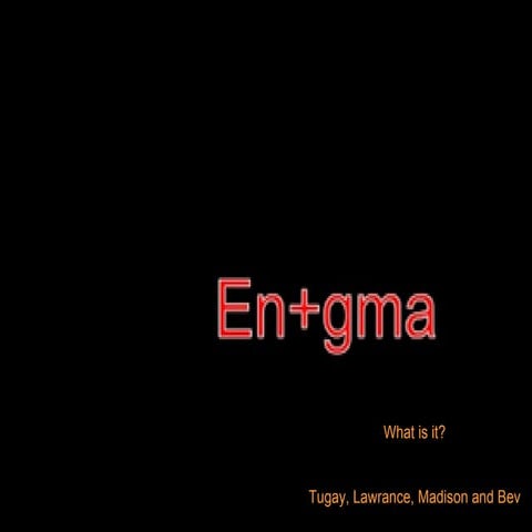 Enigma