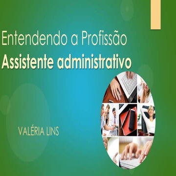 Entendendo a profissão Assistente administrativo