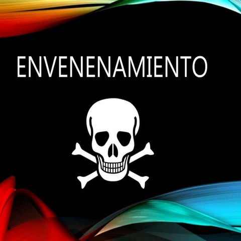 Envenenamiento presentacion (1)