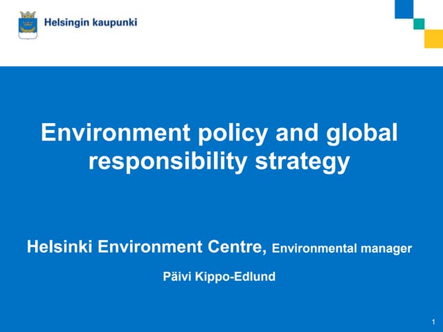 Environmental policy & global strategy in Helsinki