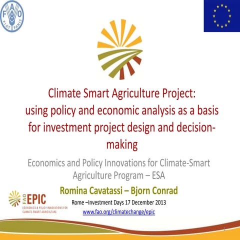 Climate Smart Agriculture Project: using policy and economic analysis as a ba...