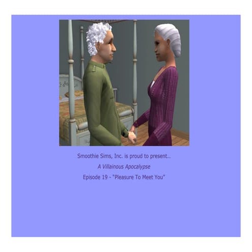 A Villainous Apocalypse - Episode 19