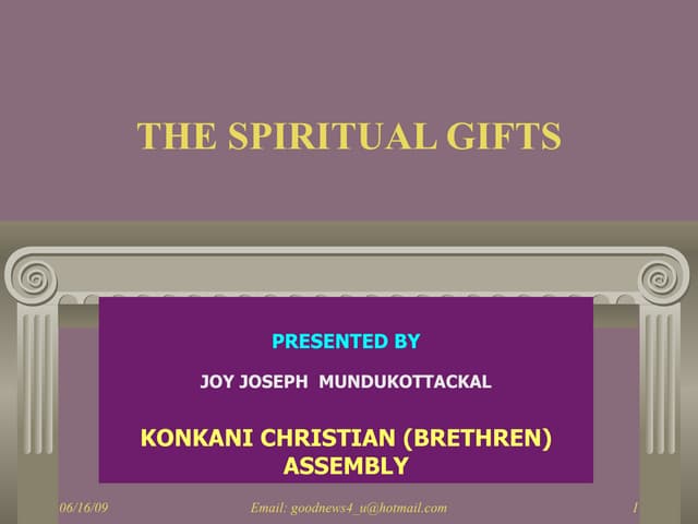 What Spiritual Gifts are?