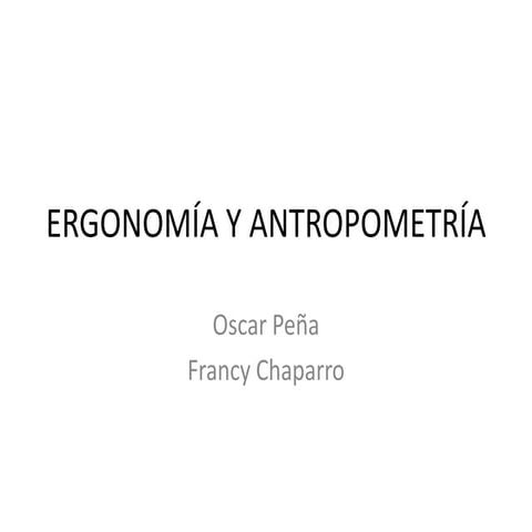 Ergonomía y antropometría