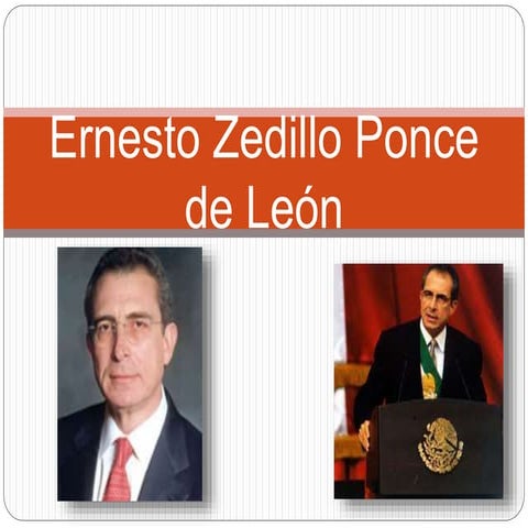 Ernesto zedillo ponce de león