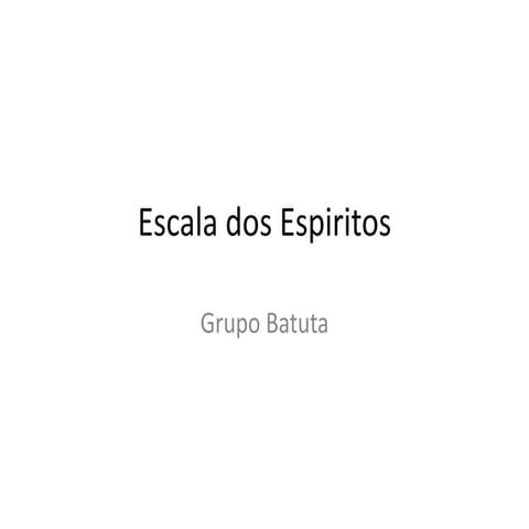 Escala dos espiritos