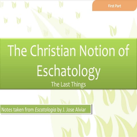 Eschatology part 1