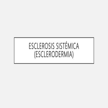 Esclerodermia. esclerosis multiple
