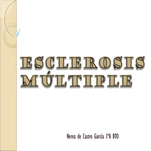Esclerosis múltiple nerea de castro
