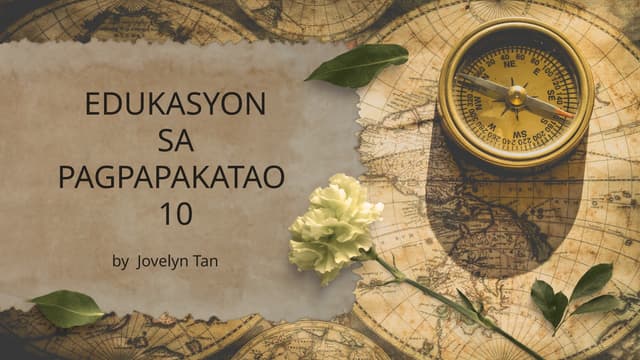 ESP10_Q1L1ANG MATAAS NA GAMIT AT TUNGUHIN NG ISIP AT KILOS-LOOB.pptx