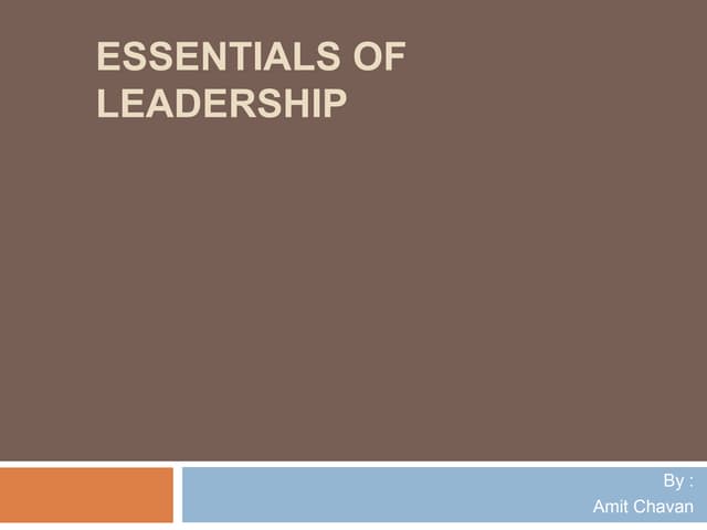 Essentials of leadership
