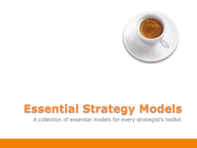 Essential strategy models