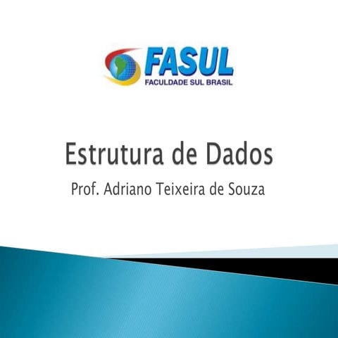 Estrutura de Dados - Procedimentos e Funções