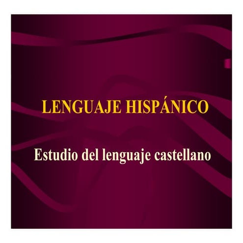 Estudiemos nuestro LENGUAJE