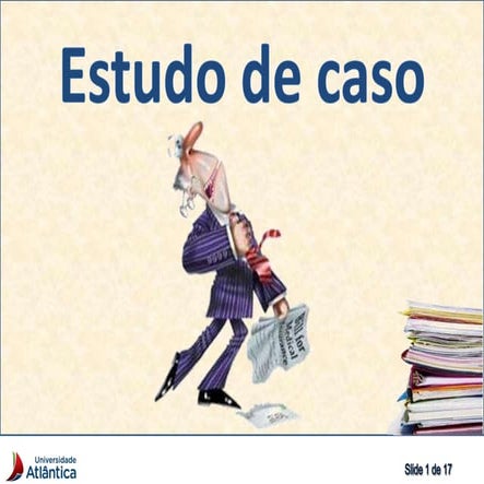 Estudo de caso