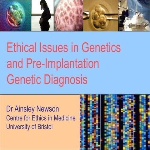 Ethical issues-in-genetics-and-preimplantation-genetic-diagnosis4633