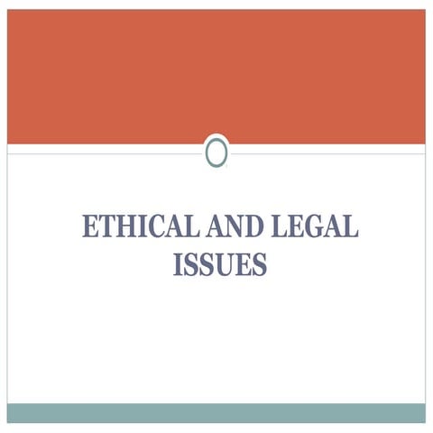Ethical and legal issues order 3