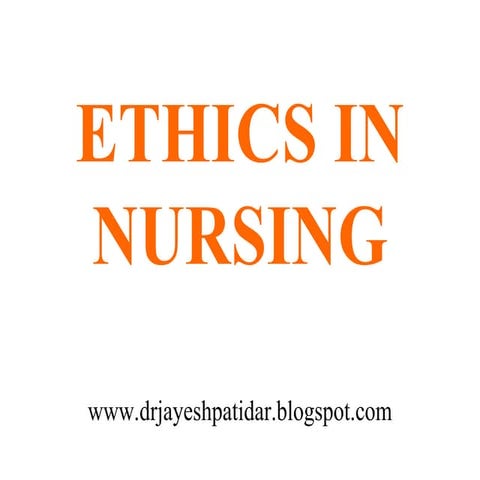 Ethics in nursing