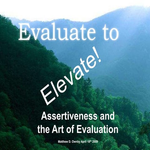 Evaluate To Elevate