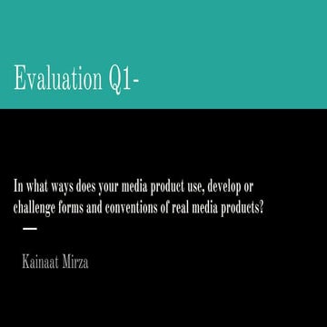 Evaluation Q1