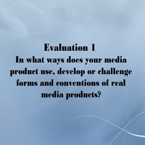 Evaluation 1