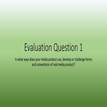 Evaluation 1